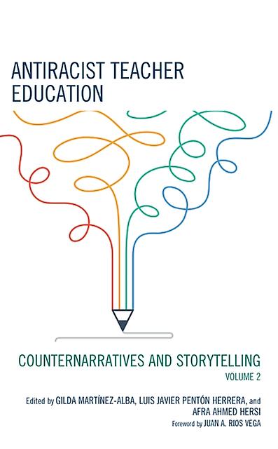 Antiracist Teacher Education Hardback Book