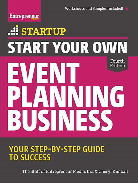 Start Your Own Event Planning Business by Cheryl Kimball Paperback