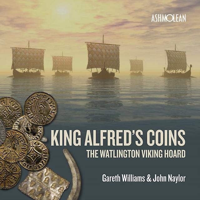 King Alfreds Coins by Gareth University of Salford Williams Paperback Book