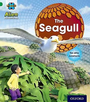 Project X Alien Adventures Green The Seagull by Tim Little Paperback Book