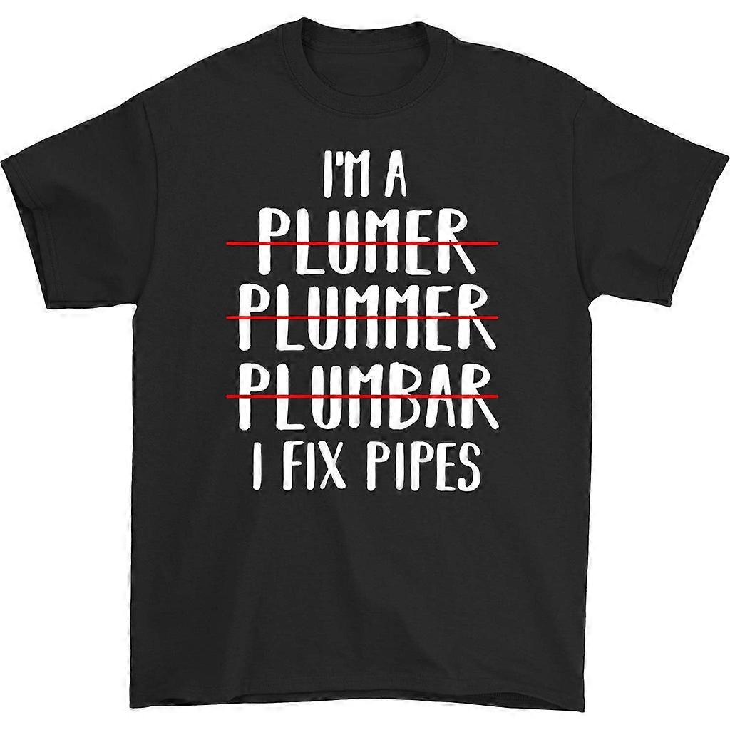 I'm A Plumer Plummer Plumbar T-shirt