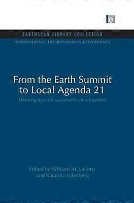 From the Earth Summit to Local Agenda 21