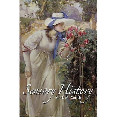 Sensory History: An Introduction