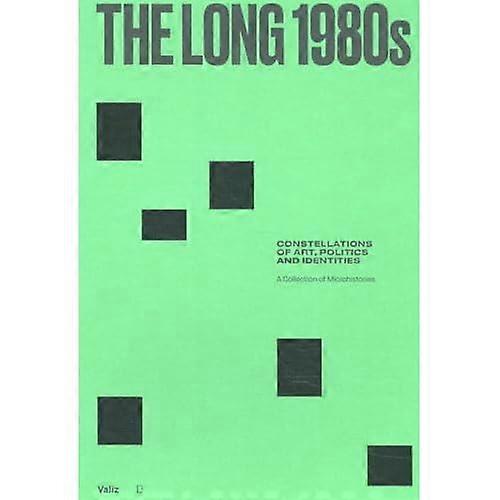 The Long 1980s