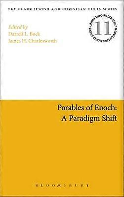 Parables of Enoch: A Paradigm Shift