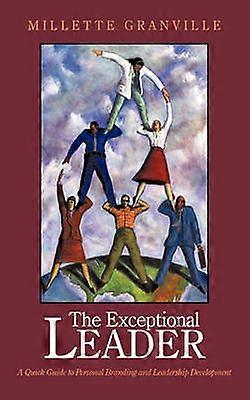 Le leader exceptionnel