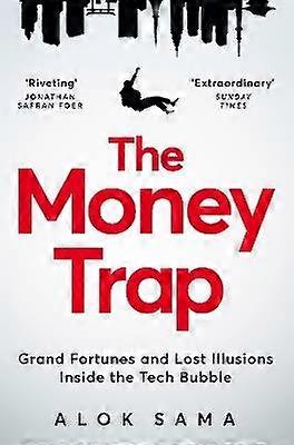 The Money Trap