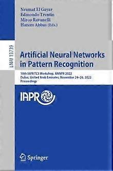 Artificial Neural Networks In Pattern Recognition Paperback