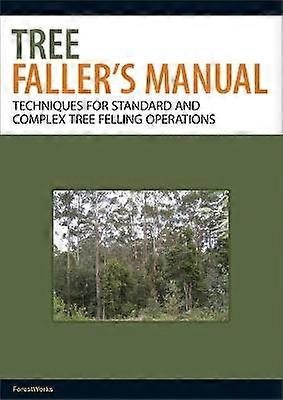Tree Faller's Handbuch