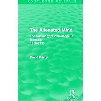Der entfremdete Geist (Routledge Revivals)