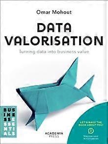 Data Valorisation by Omar Mohout Paperback