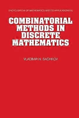 Combinatorial Methods in Discrete Mathematics 55 Encyclopedia of Mathematics and its Applications Series Number 55