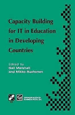 Capacity Building for IT in Education in Developing Countries