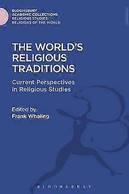 The World's Religious Traditions
