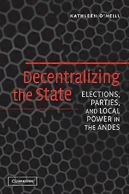 Decentralizing the State