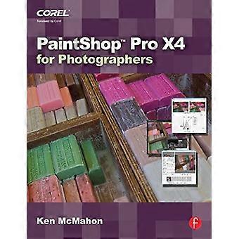 PaintShop Pro X4 pour les photographes