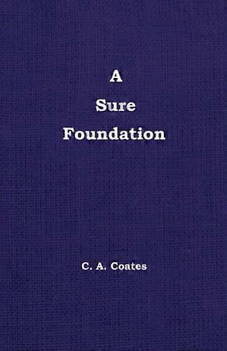 A Sure Foundation