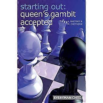 Queen's Gambit Akzeptiert (Starting Out Series)