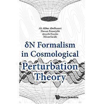 Delta N Formalismi kosmologisessa perturbaatioteoriassa