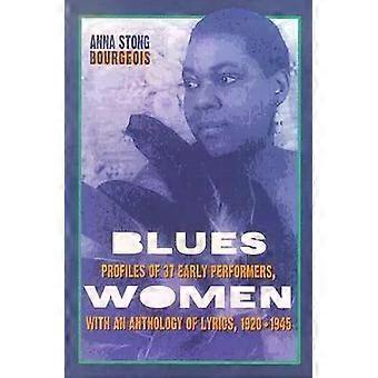 Profils de 37 interprètes de blues féminines des débuts, avec une anthologie de paroles 192 - Anna Stong Bourgeois