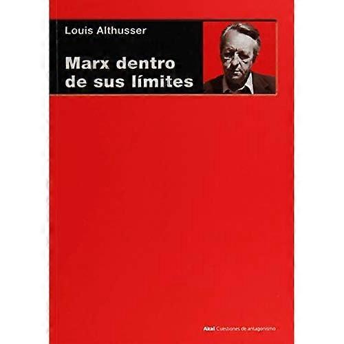 Marx dentro de sus límites