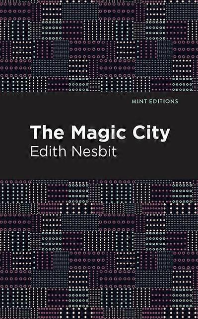 The Magic City - Edith Nesbit - Paperback - en Book