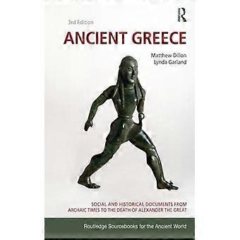 Ancient Greece Social And Historical Documents From Archaic Times To The Death O - Matthew Dillon - Paperback - English Book - History