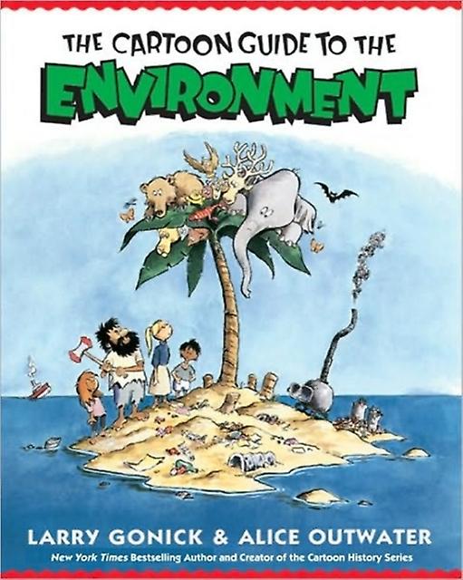 Cartoon Guide To The Environment by Alice Outwater Paperback