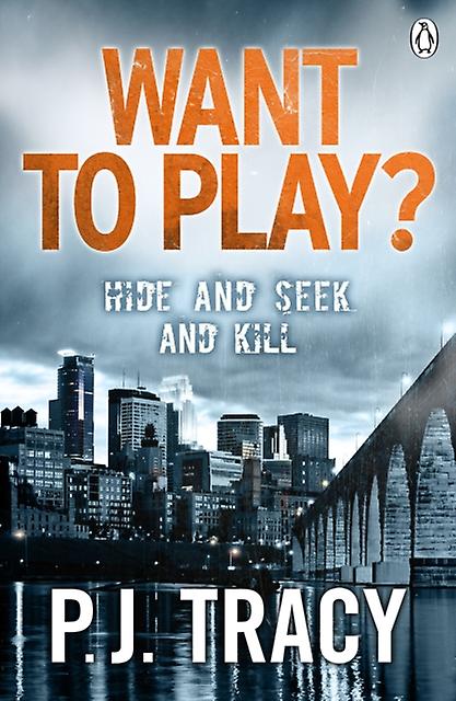 Want To Play - P. J. Tracy