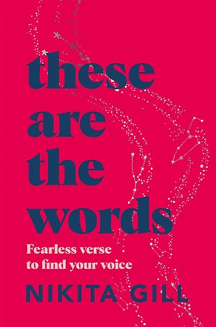 These Are The Words by Nikita Gill Paperback