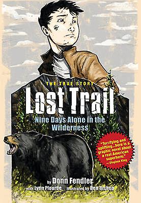 Lost Trail by Donn Fendler Paperback Book