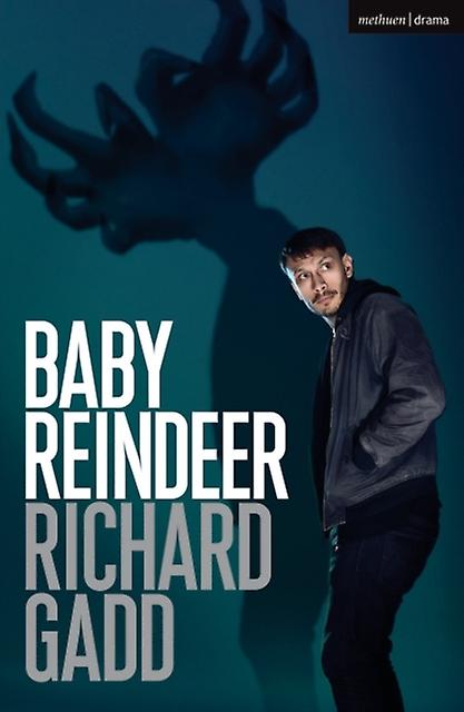 Bébé renne - Richard Gadd