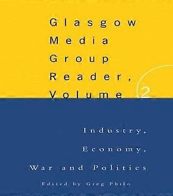 The Glasgow Media Group Reader Vol. II