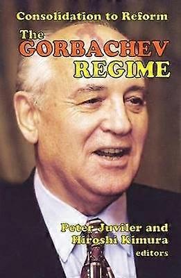 The Gorbachev Regime