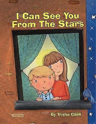 I Can See You From The Stars