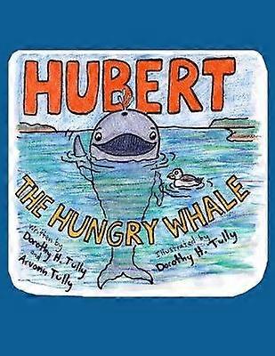 Hubert The Hungry Whale