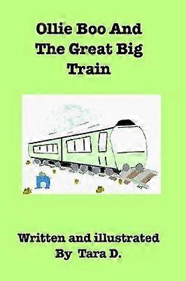 Ollie Boo And The Great Big Train