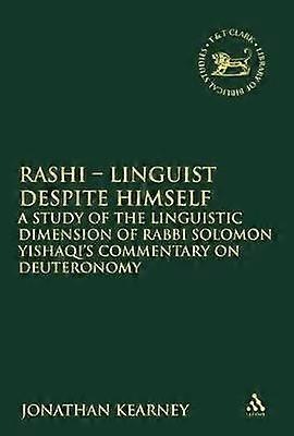 Rashi - Linguist despite Himself