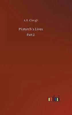 Plutarks levde - A.H. Clough