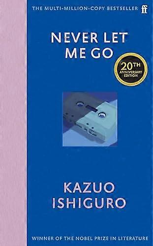 Never Let Me Go: Twentieth Anniversary Edition