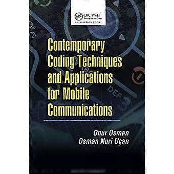Contemporary Coding Techniques And Applications For Mobile Communications - Onur Osman - Paperback - en Book