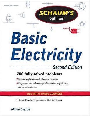 Schaum's Outline of Basic Electricity Second Edition