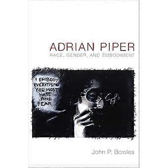 Adrian Piper Race Gender and Embodiment