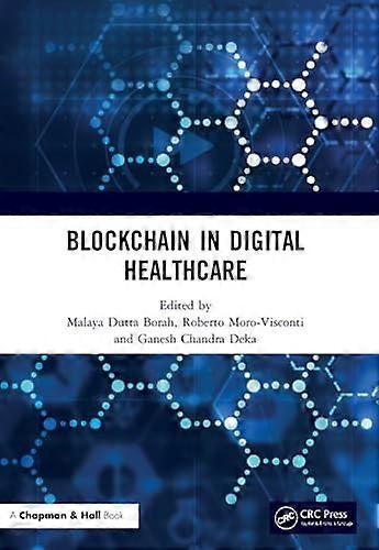 Blockchain in Digital Healthcare