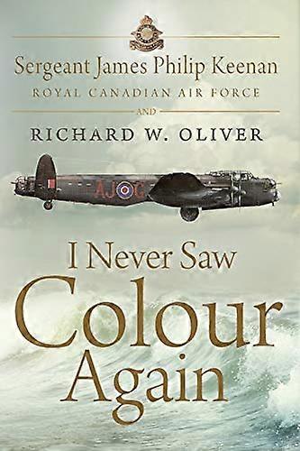 I Never Saw Colour Again