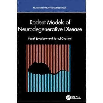 Rodent Models of Neurodegenerative Disease