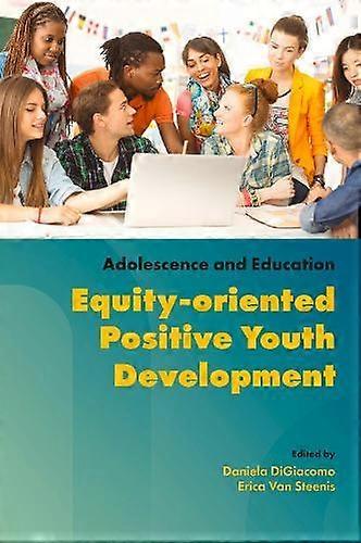 Equity-oriented Positive Youth Development - Emerald Publishing Ltd - Paperback - en Book