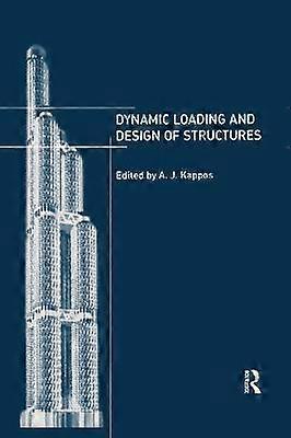 Dynamic Loading And Design Of Structures - Andreas Kappos - Paperback - en Book