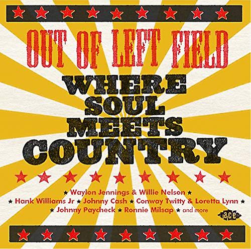 Various Artists - Out Of Left Field - Where Soul Meets Country [CD]