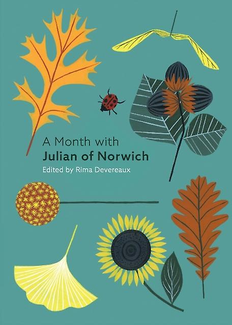 A Month With Julian Of Norwich by Edited by Rima Devereaux Paperback Book